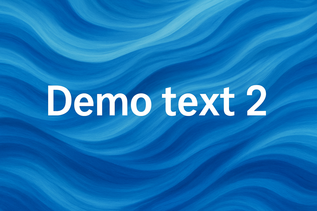Demo text 2 backgrodund blue waves 